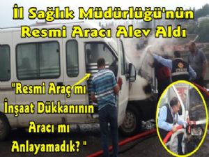 Kars'ta İl Sağlık Müdürlüğünün Aracı Alev Aldı