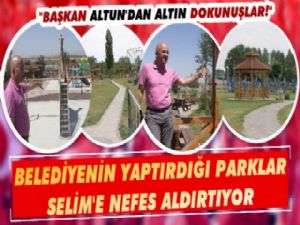 Bu Park Selim Halkına Nefes Aldırıyor