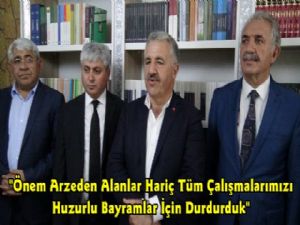 Bakan Arslan: Tatil süresince yollardaki yapım, bakım ve onarım çalışmalarının tamamını durdurduk