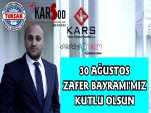 KARSOD Başkanı Halit Özer'in 30 Ağustos Mesajı