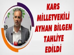 Ayhan Bilgen Tahliye Edildi