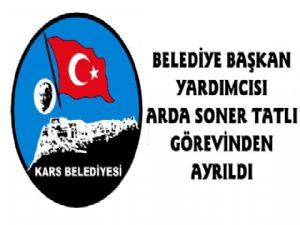 Kars Belediyesi'nde İstifa