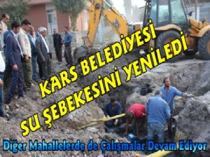 Kars Belediyesi Su Şebekesini Yeniledi