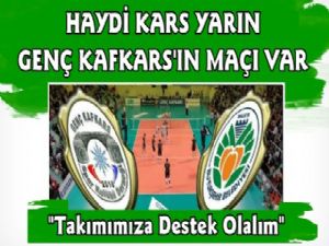 Genç Kafkars Spor Yarın Kars'ta Voleybol Maçına Çıkıyor