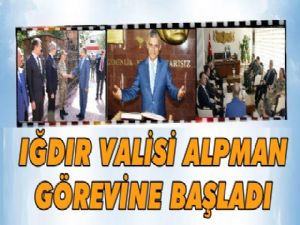 Iğdır'ın yeni Valisi yeni görevine başladı