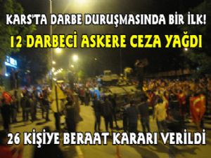 Kars'ta Darbeci Askerlere Ceza Yağdı