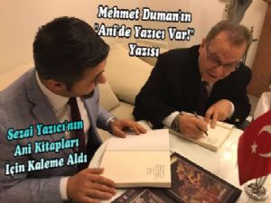 Ani'de Yazıcı var!