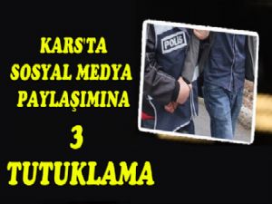 Kars'ta Terör Propagandasına 3 Tutuklama