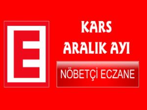 Kars Aralık Ayı Nöbetçi Eczane Listesi