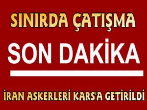 Türkiye Sınırında Çatışma; Yaralı İran Askerleri Kars'a Sığındı!