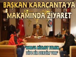 Kars Belediye Başkanı Murtaza Karaçantaya Ziyaret