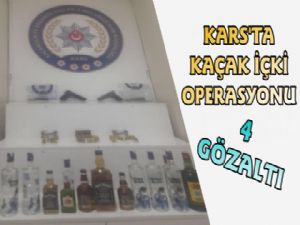 Kars'ta Kaçak İçki Operasyonu, 4 Gözaltı