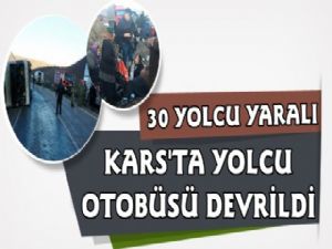 Kars'ta Yolcu Otobüsü Devrildi 30 Yaralı