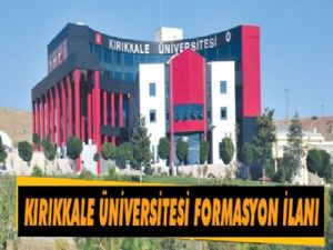 Kırıkkale Üniversitesi Formasyon İlanı