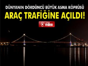 Osman Gazi Köprüsü araç trafiğine açıldı