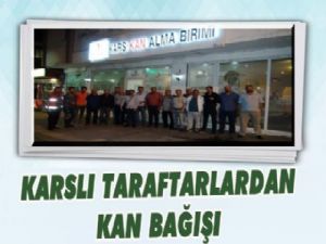 Karsspor taraftarından kan bağışı