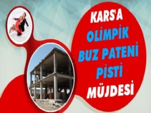 Kars'a 'Buz Pateni Pisti' müjdesi!