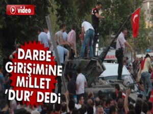 FETÖ'nün darbe girişimine millet 'dur' dedi