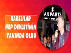 Beyribey; Kars'lı Hep Devletinin Yanında Oldu'