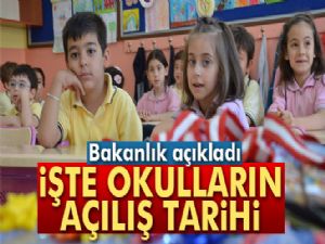 İşte Okulların Açılacağı Tarih!