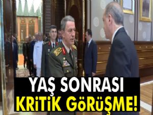 YAŞ sonrası kritik görüşme