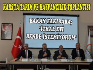 Bakan Arslan Ve Bakan Fakıbaba'dan Kars'ta Tarım Zirvesi