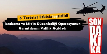 İçişleri Bakanlığı Açıkladı 6 Terörist Etkisiz Hale Getirildi