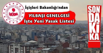 İçişleri Bakanlığı'ndan 81 İl Valiliğine Yılbaşı Genelgesi