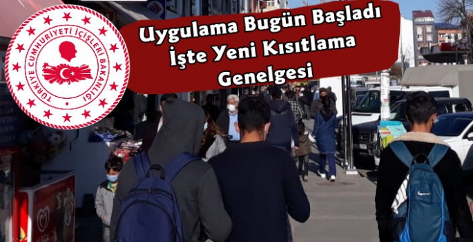 İçişleri Bakanlığı Yeni Koronavirüs Kısıtlama Genelgesi Gönderdi