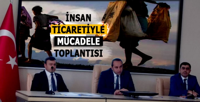 İnsan Ticaretiyle Mücadele Koordinasyonu 2022 Toplantısı yapıldı