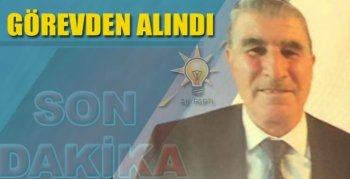 AK Parti Susuz İlçe Başkanı Görevden Alındı