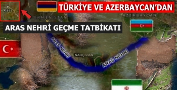Aras Nehri'nde Türkiye Azerbaycan Ortak Tatbikatı