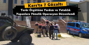 Kars'ta Terör Operasyonu 7 Gözaltı