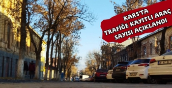 Kars'ta Trafiğe Kayıtlı Araç Sayısı Azaldı
