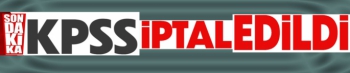 KPSS iptal edildi
