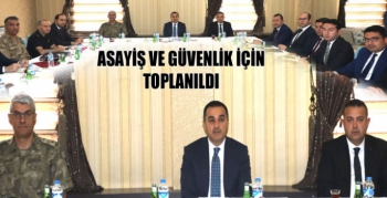Sarıkamış'ta Asayiş ve Güvenlik Toplantısı Yapıldı