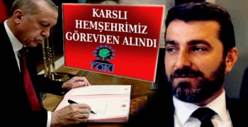 TOKİ Başkan Yardımcısı Karslı Hemşehrimiz Görevden Alındı