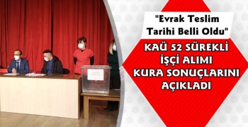 Kafkas Üniversitesi 52 Sürekli İşçi Alımının Kura Sonuçlarını Açıkladı