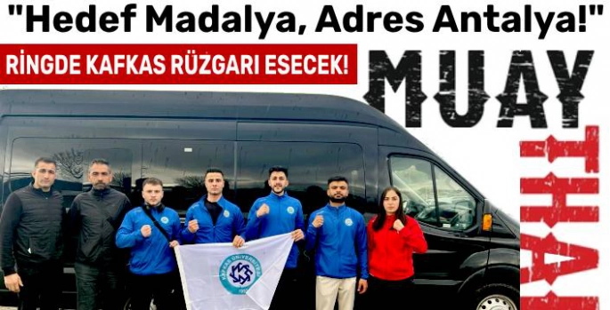Kafkas Üniversitesi Muay Thai Takımı Türkiye Şampiyonası'na Katılıyor