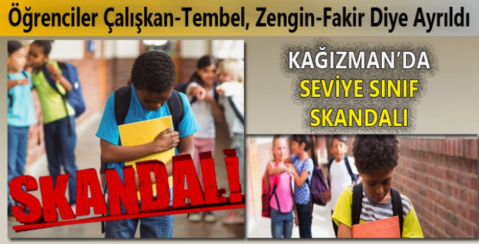 Kağızman'da Seviye Sınıf Skandalı