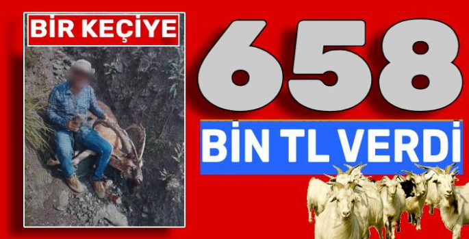 Kağızman'da Yaban Keçisi Avlayan Şahsa 658 Bin TL Para Cezası!