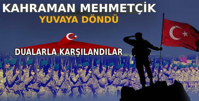 Kahraman Mehmetçikler El-Bab'dan Yuvaya Döndü