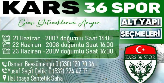 Kars 36 Spor Genç Yeteneklerin Peşinde!
