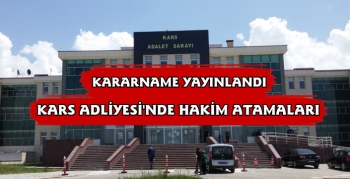 Kars Adliyesi'ne Yeni Atama