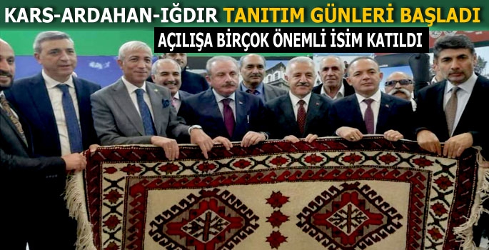 Kars-Ardahan-Iğdır Tanıtım Günleri Başladı