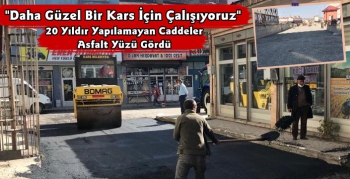 Kars Belediyesi Asfalt ve Yol Çalışmaları Devam Ediyor