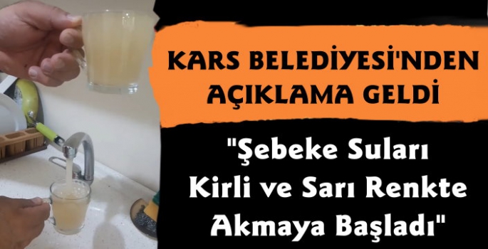 Kars Belediyesi'nden Şebeke Suyu Açıklaması