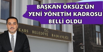 Kars Belediyesi'nin Yeni Yönetim Kadroları Belli Oldu