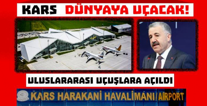 Kars Dünyaya, Dünya Kars'a Uçacak!