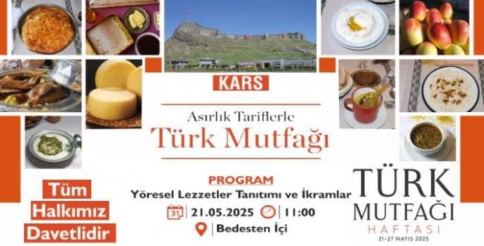 Kars'ın Lezzetleri Görücüye Çıkıyor